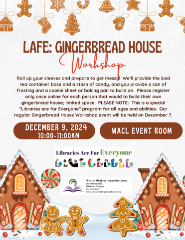 LAFE Gingerbread House Workshop